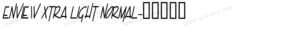 Enview Xtra Light Normal字体转换